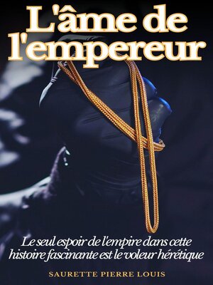 cover image of L'âme de l'empereur